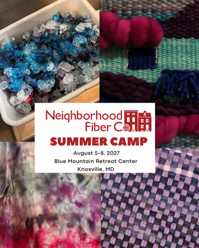 Fiber Arts Summer Camp Retreat - 8/5-8/8