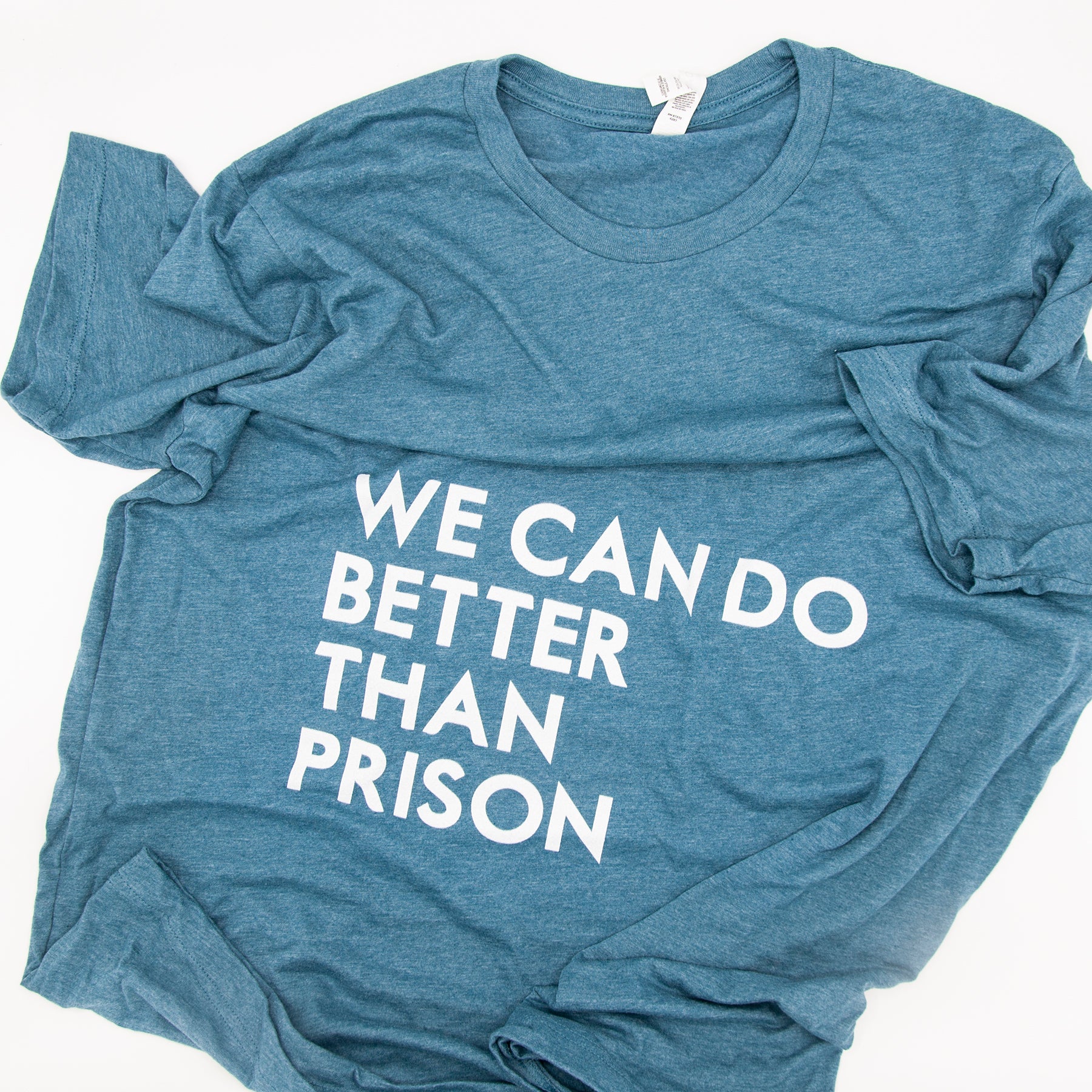 Baltimore Youth Arts We Can Do Better Than Prison T-Shirt